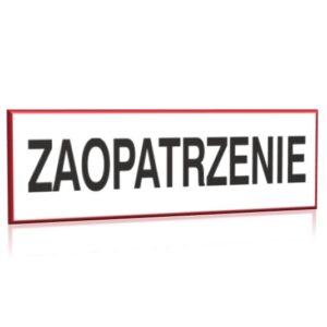 ZNAK 10 X 30 PŁYTA ZAOPATRZENIE 702 B-67