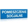 ZNAK 10 X 30 PŁYTA POMIESZCZENIE SOCJALNE