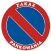 ZNAK 33 X 33 ZAKAZ PARKOWANIA