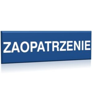 ZNAK 10 X 30 PŁYTA ZAOPATRZENIE 801 B-18