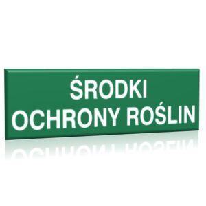 ZNAK 10 X 30 PŁYTA ŚRODKI OCHRONY ROŚLIN 801 B-266