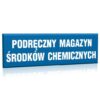 ZNAK 10 X 30 PŁYTA PODRĘCZNY MAGAZYN ŚRODKÓW CHEMICZNYCH 801 B-153