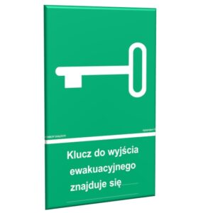 ZNAK 15 X 20 PŁYTA KLUCZ DO WYJŚCIA EWAKUACYJNEGO ZNAJDOJE SIĘ _______ 117 M