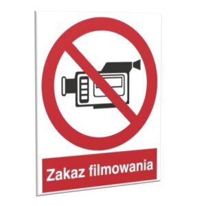 ZNAK 15 X 20 ZAKAZ FILMOWANIA 615 M
