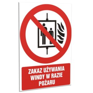 ZNAK 15 X 20 PŁYTA FOTO NIE KOŻYSTAĆ Z WINDY W RAZIE POŻARU 154 M-01