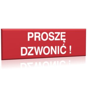 ZNAK 10 X 30 PŁYTA PROSZĘ DZWONIĆ ! 857 B-10