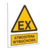 ZNAK 20 X 25 ATMOSFERA WYBUCHOWA 332 J-01