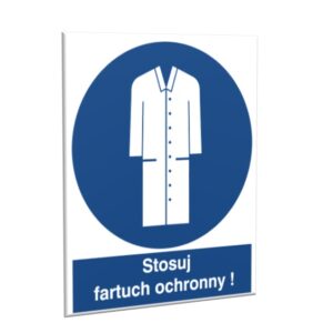ZNAK 20 X 30 PŁYTA STOSUJ FARTUCH OCHRONNY 436 J