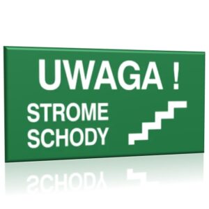 ZNAK 10 X 20 UWAGA! STROME SCHODY 156 G-01