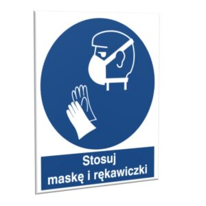ZNAK 20 X 30 PŁYTA STOSUJ MASKĘ I RĘKAWICZKI 429 J