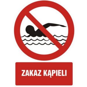 ZNAK 33 X 46 ZAKAZ KĄPIELI 655 BI