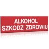 ZNAK 10 X 30 PŁYTA ALKOHOL SZKODZI ZDROWIU 857 B-12