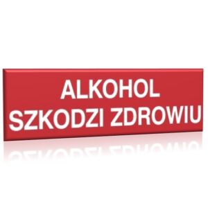 ZNAK 10 X 30 PŁYTA ALKOHOL SZKODZI ZDROWIU 857 B-12