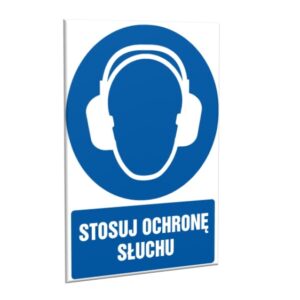 ZNAK 20 X 30 PŁYTA STOSUJ OCHRONĘ SŁUCHU 404 J